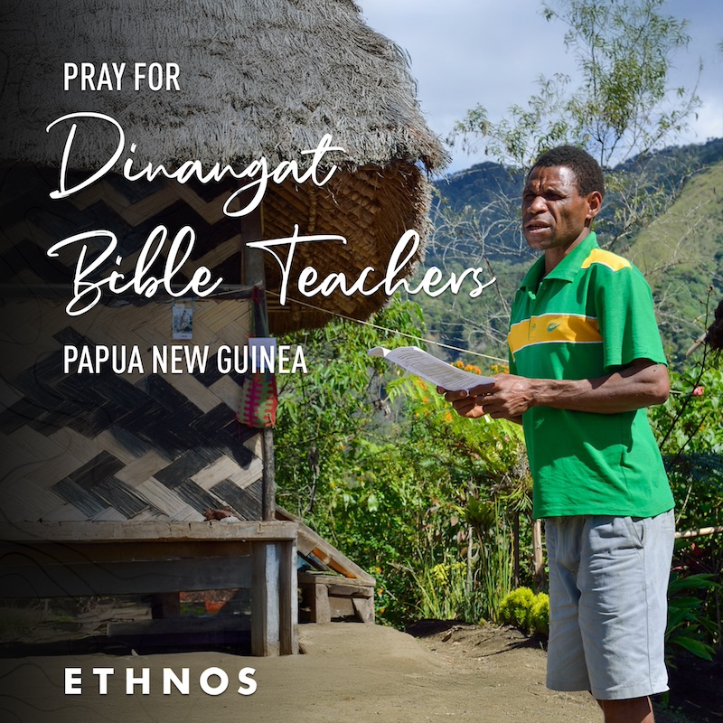 Pray for Dinangat Bible teachers in Papua New Guinea